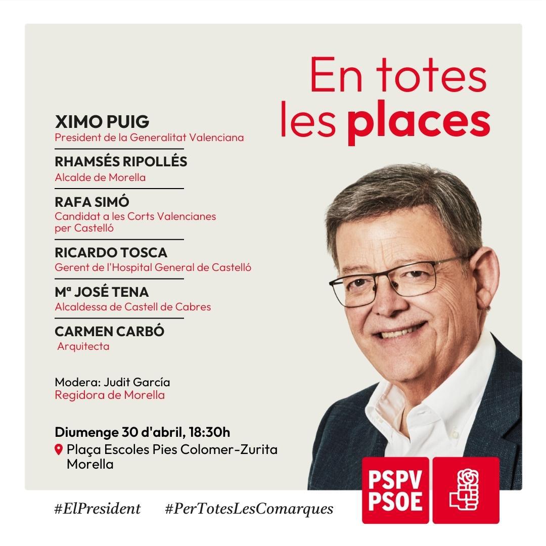 Acte del PSPV PSOE Morella amb Ximo Puig diumenge a les 18.30h en la Plaça Escoles Pies